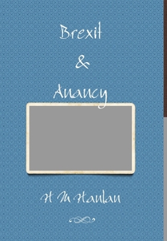 Hardcover Brexit & Anancy: BLM Collection Book