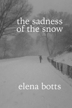 Paperback The sadness of the snow Book