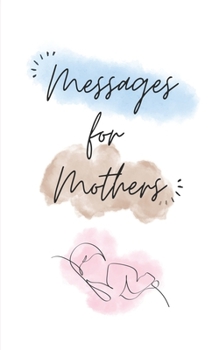 Paperback Messages for Mothers Book