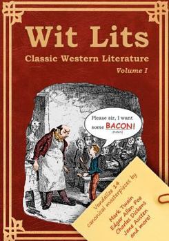 Paperback Wit Lits Volume 1: Classic Western Literature Book
