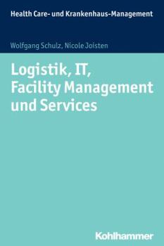Paperback Logistik Im Krankenhaus: Grundlagen Und Anwendungsfelder [German] Book