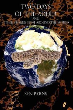 Hardcover Two Days of The Adder: And Other Stories From Around the World Book