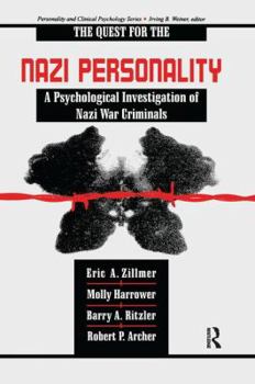 Paperback The Quest for the Nazi Personality: A Psychological Investigation of Nazi War Criminals Book