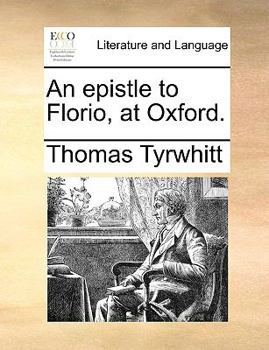 Paperback An Epistle to Florio, at Oxford. Book