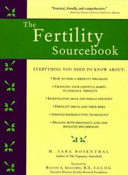 Paperback The Fertility Sourcebook: Everything You Need to Know Book