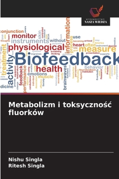 Metabolizm i toksycznosc fluorków