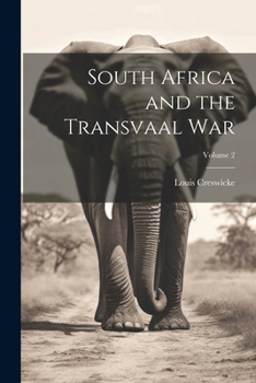 Paperback South Africa and the Transvaal War; Volume 2 Book