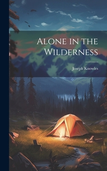 Hardcover Alone in the Wilderness Book