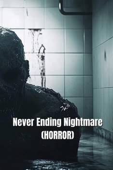 Paperback Never Ending Nightmare (HORROR) Book
