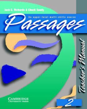 Paperback Passages Teacher's Manual 2: An Upper-Level Multi-Skills Course Book