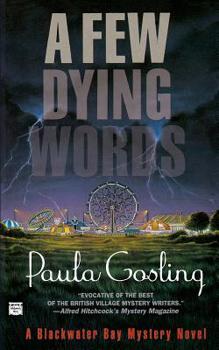 A Few Dying Words - Book #2 of the Blackwater Bay
