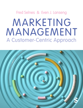 Hardcover Marketing Management: A Customer-Centric Approach Book