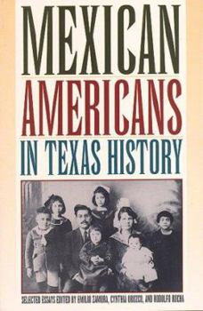 Paperback Mexican Americans in Texas History, Selected Essays Book