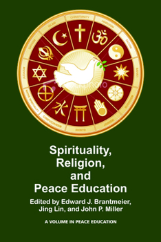 Paperback Spirituality, Religion, and Peace Education Book