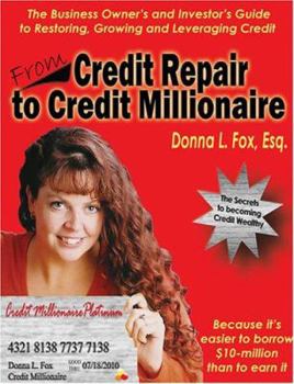 Paperback From Credit Repair to Credit Millionaire Book