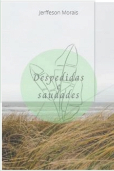 Paperback Despedidas e Saudades [Portuguese] Book