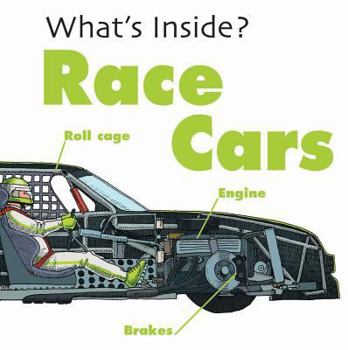 Race Cars - Book  of the What's Inside?