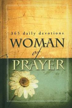 Hardcover Woman of Prayer: 365 Daily Devotionals Book