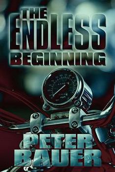 Paperback The Endless Beginning Book