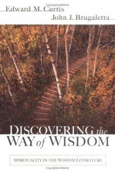 Paperback Discovering the Way of Wisdom Book