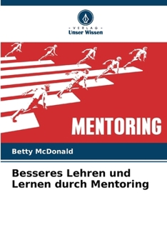 Paperback Besseres Lehren und Lernen durch Mentoring [German] Book