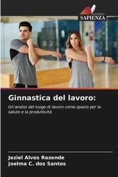 Paperback Ginnastica del lavoro [Italian] Book