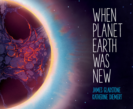 Hardcover When Planet Earth Was New Book