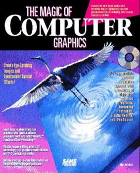 Paperback The Magic of Computer Graphics Book