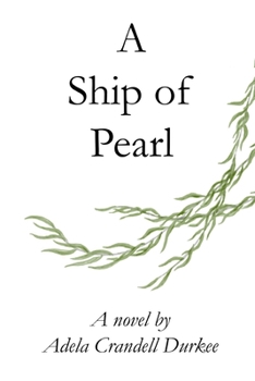 Paperback A Ship of Pearl Book