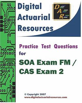Paperback Practice Test Questions For SOA Exam FM / CAS Exam 2 Book