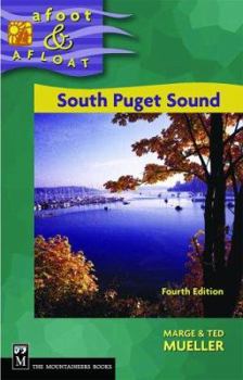 Paperback Afoot & Afloat South Puget Sound: And Hood Canal Book