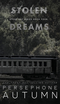 Stolen Dreams (Stone Bay)