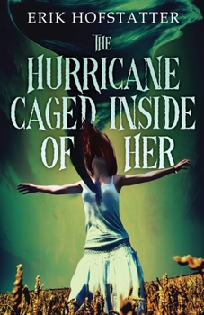Paperback The Hurricane Caged Inside of Her Book
