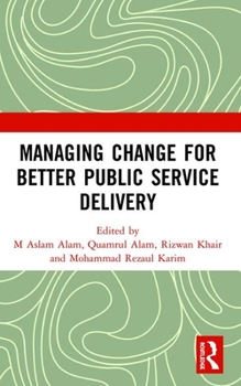 Paperback Managing Change for Better Public Service Delivery Book
