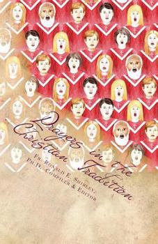 Paperback Prayers in the Christian Tradition Book