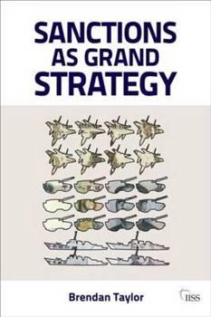 Paperback Sanctions as Grand Strategy Book