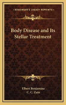 Hardcover Body Disease and Its Stellar Treatment Book