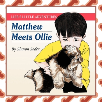 Paperback Life's Little Adventures: Matthew Meets Olive Book