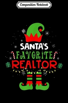 Composition Notebook: Funny Santa's Favorite Realtor Christmas Santa Hat Light  Journal/Notebook Blank Lined Ruled 6x9 100 Pages