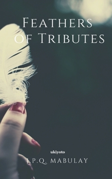 Paperback Feathers of Tributes Book