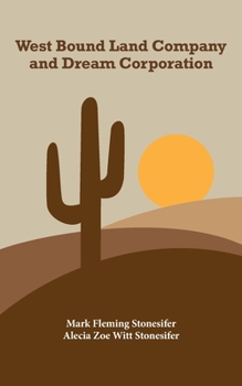 Paperback West Bound Land Company and Dream Corporation Book