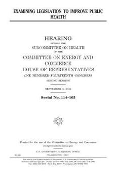 Examining legislation to improve public health