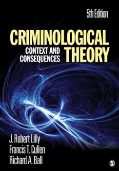 Paperback Criminological Theory: Context and Consequences Book