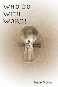 Paperback Who Do with Words Book