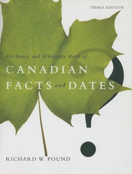 Paperback The Fitzhenry and Whiteside Book of Canadian Facts and Dates Book