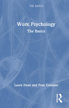 Hardcover Work Psychology: The Basics Book
