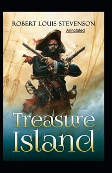 Paperback Treasure Island Annotated Book