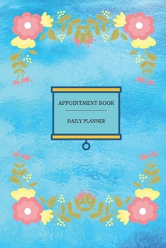 Paperback Appointment Client Organizer Book: with sky cover, Daily and Hourly Planner, Appointments Notebook for Salons, Hairdressers Estheticians, Makeup, Arti Book