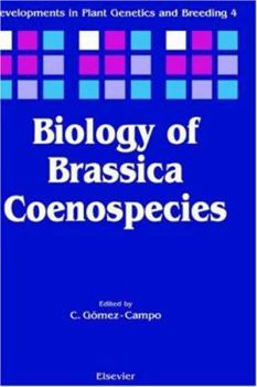 Hardcover Biology of Brassica Coenospecies: Volume 4 Book