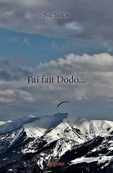 Paperback J'ai fait Dodo... [French] Book